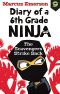 [Diary of a 6th Grade Ninja 09] • The Scavengers Strike Back